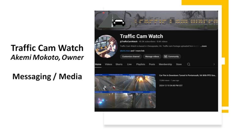 Traffic Cam Watch, Akemi Mokoto, Owner - 2025-2026 John T Hanna Award for Messaging / Media