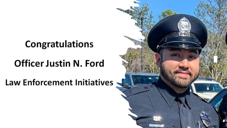 Officer Justin Ford - 2025-2026 John T Hana Award for Law Enforcement Initiatives